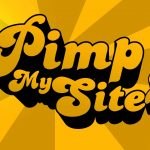 Does Your Website Need A Pimp? - Part 2