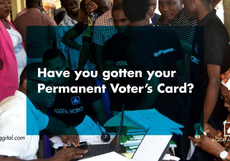 Have You Gotten Your Permanent Voters Card