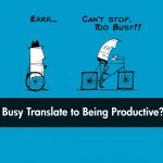 Does Being Busy Translate to Being Productive?
