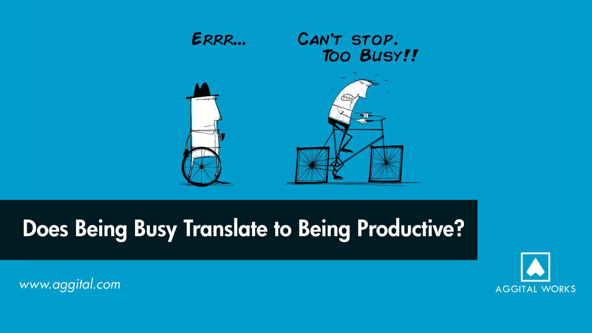 Does Being Busy Translate to Being Productive?