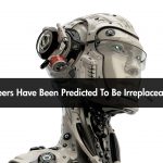 These 10 Careers Have Been Predicted To Be Irreplaceable By AI.