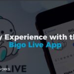 My Experience with the Bigo Live App