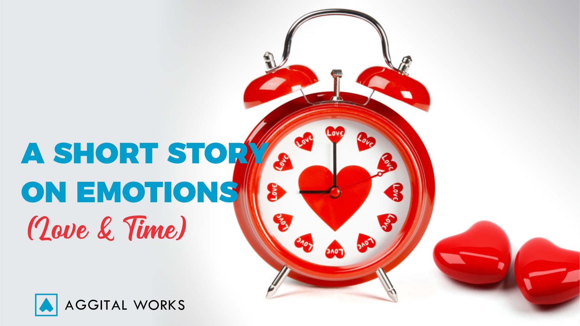 A Short Story On Emotions Love Time