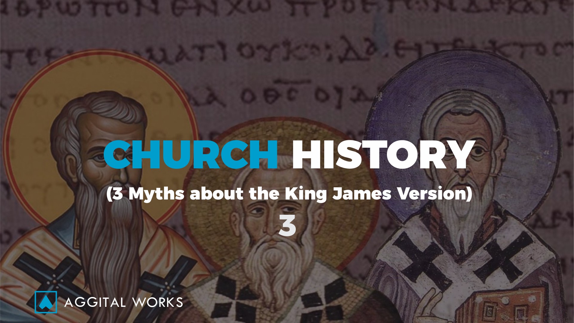 church history - 3 myths about the kjv