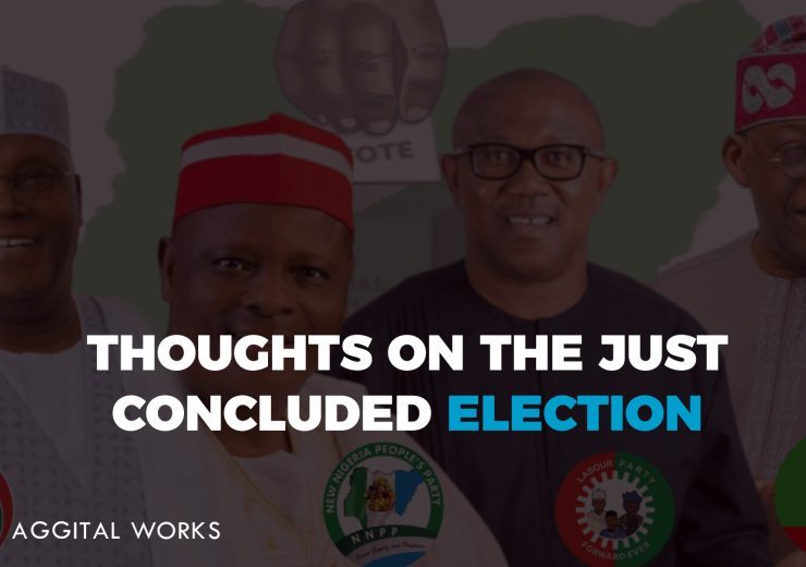 thoughts on the just concluded election